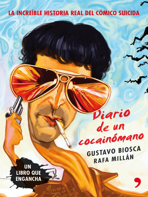 Title details for Diario de un cocainómano by Gustavo Biosca - Available